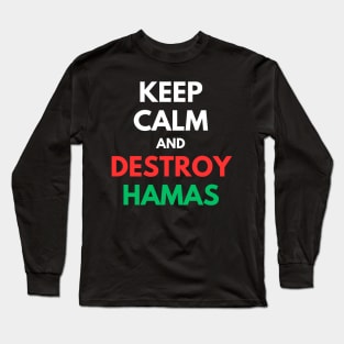 Keep Calm, Support Israel Long Sleeve T-Shirt